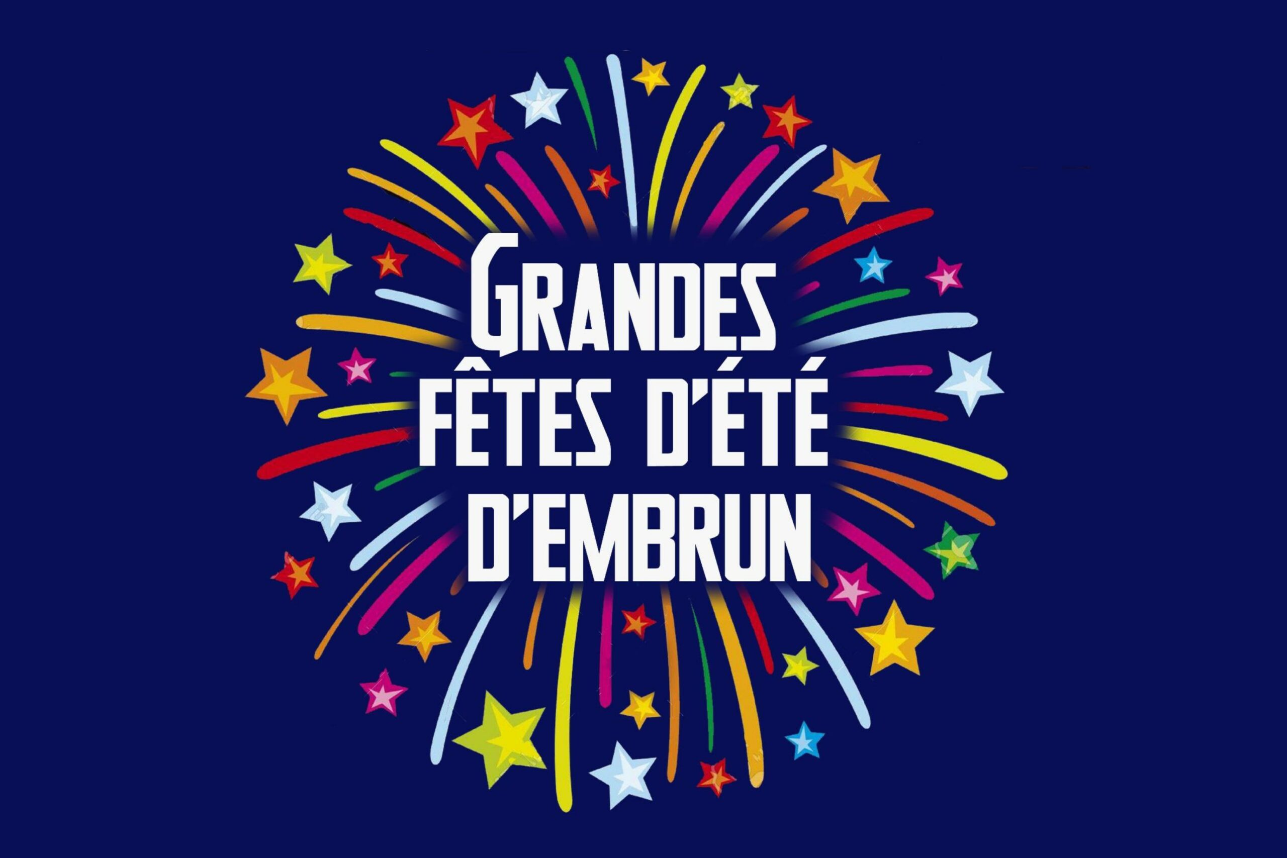 Grandes Fêtes d'été Embrun 2026